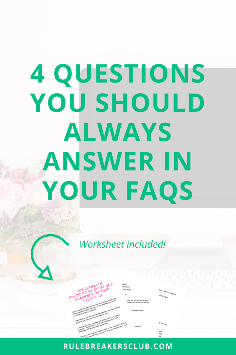 The questions to answer in a frequently asked question (FAQ) section on your sales page