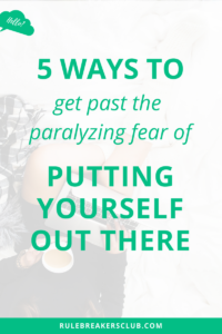 There is one thing holding you back from getting more clients that no amount of strategy or tactics can help you with. It's called the fear of putting yourself out there.