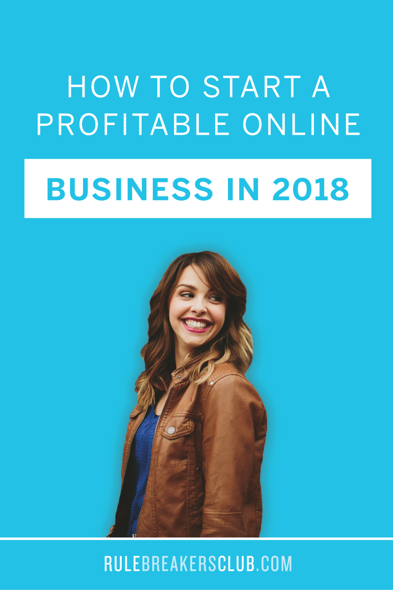 How to Start a Profitable Online Business in 2018