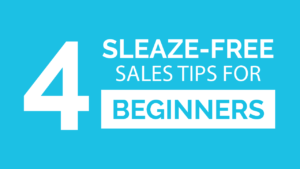 4 Essential Sales Tips for Beginners