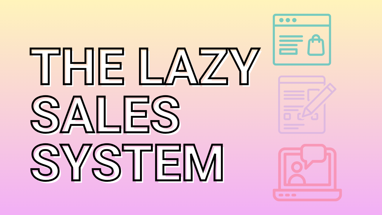 Lazy Sales System